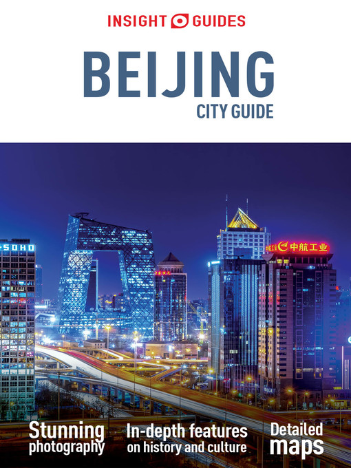 Title details for Insight Guides: Beijing City Guide by Insight Guides - Available